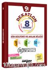 9. Sınıf Dekatlon Din Kültürü ve Ahlak Bilgisi 8 Deneme  
