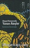 Otoyol Kenarında Yanan Ateşler