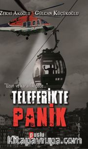 Teleferikte Panik