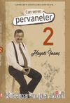 Can Veren Pervaneler 2