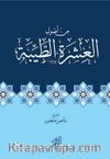  ةرشعلا لوصأ نم ةبیط  İnsanlarla İyi Geçinmenin Usûlleri