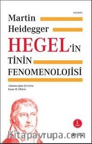 Hegel’in Tinin Fenomenolojisi