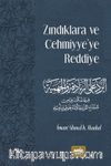 Zındıklara ve Cehmiyye’ye Reddiye