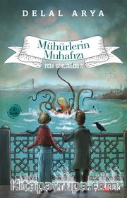 Pera Günlükleri -3 <br /> Mühürlerin Muhafızı