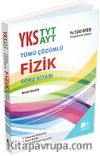 YKS TYT-AYT  Fizik Soru Kitabı