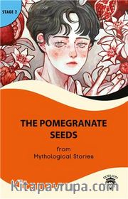 The Pomegranate Seeds Stage 2 İngilizce Hikaye (Alıştırma ve Sözlük İlaveli)