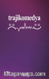 Trajikomedya