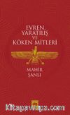 Evren, Yaratılış ve Köken Mitleri