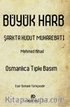 Büyük Harb Şarkta Hudut Muharebatı
