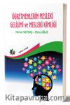 Öğretmenlerin Mesleki Gelişimi Ve Mesleki Kimliği
