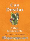 Can Dostlar