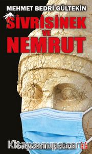 Sivrisinek ve Nemrut <br /> Korona Sonrası Dünya