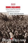 1930 Sonun Başlangıcı