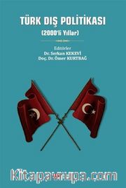 Türk Dış Politikası (2000’li Yıllar)