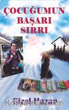 Çocuğumun Başarı Sırrı