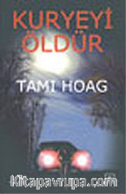 Kuryeyi Öldür