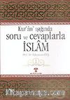 Kur'an Işığında Soru ve Cevaplarla İslam (6 Cilt)