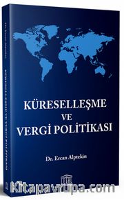 Küreselleşme ve Vergi Politikası