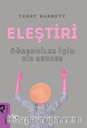 Eleştiri Öğrenciler İçin Bir Rehber