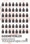 Gidemeyenler