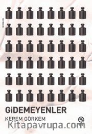 Gidemeyenler