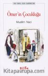 Ömer'in Çocukluğu (İlköğretim)