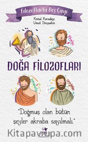 Filozoflarla Beş Çayı: Doğa Filozofları
