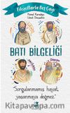 Filozoflarla Beş Çayı: Batı Bilgeliği