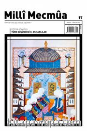 Millî Mecmûa Dergisi Milli Mecmua Sayı 17 / Kasım - Aralık 2020  