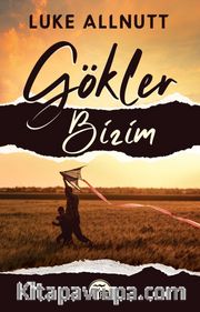 Gökler Bizim