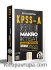 KPSS A Makro İktisat Tamamı Çözümlü Bankası