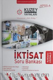 2016 KPSS A İktisat Soru Bankası Açıklayıcı Çözümlü