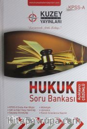 2016 KPSS A Hukuk Soru Bankası Açıklayıcı Çözümlü