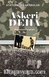 Askeri Deha / / Atatürk'ten Hatıralar 2