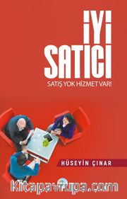 İyi Satıcı <br /> Satış Yok Hizmet Var!