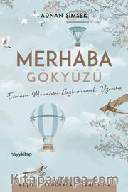 Merhaba Gökyüzü