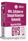 2021 Aile, Çalışma ve Sosyal Hizmetler Bakanlığı Gys Hazırlık Kitabı