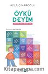 Öykü Deyim & Deyimlerle Öyküler
