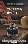 Yaşanmış Öyküler