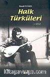 Halk Türküleri / 3. Cilt