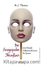 Bir Sosyopatın İtirafları