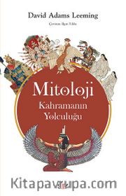 Mitoloji: Kahramanın Yolculuğu