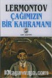 Çağımızın Bir Kahramanı
