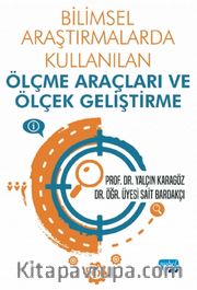 Bilimsel Araştırmalarda Kullanılan Ölçme Araçları ve Ölçek Geliştirme
