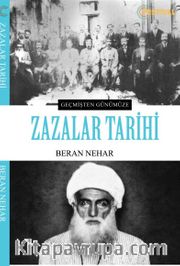 Geçmişten Günümüze Zazalar Tarihi