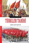 Geçmişten Günümüze Türkler Tarihi