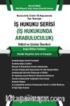 İş Hukuku Serisi İş Hukukunda Arabuluculuk
