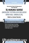 İş Hukuku Serisi Mesleki Yeterlilik/Bireysel Emeklilik