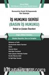 İş Hukuku Serisi Basın İş Hukuku