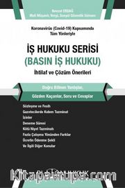 İş Hukuku Serisi Basın İş Hukuku